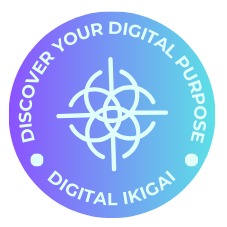 Digital Ikigai